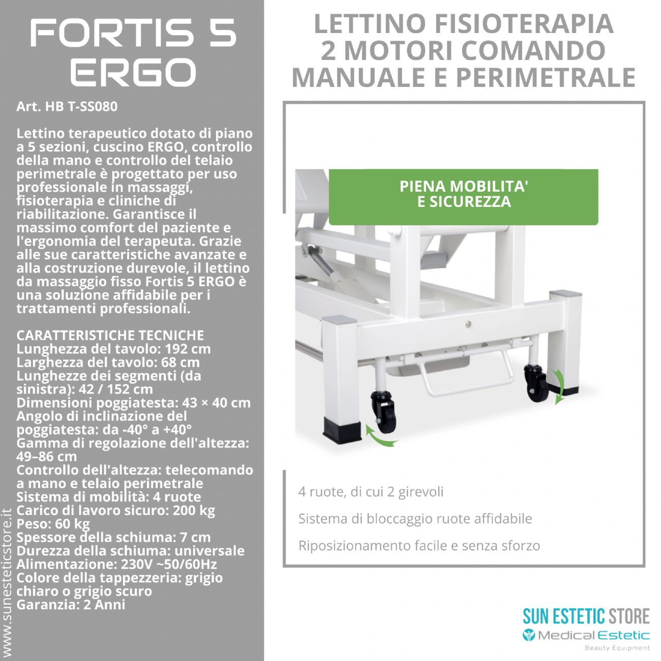 Fortis 5 Ergo lettino fisioterapia 5 sezioni 2 motori con comando perimetrale