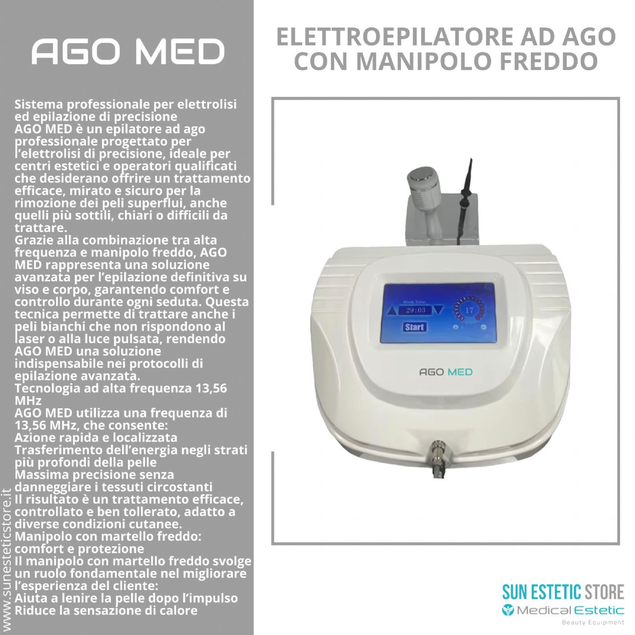 Ago Med elettropepilatore 2 in 1 ad elettrolisi con manipolo freddo