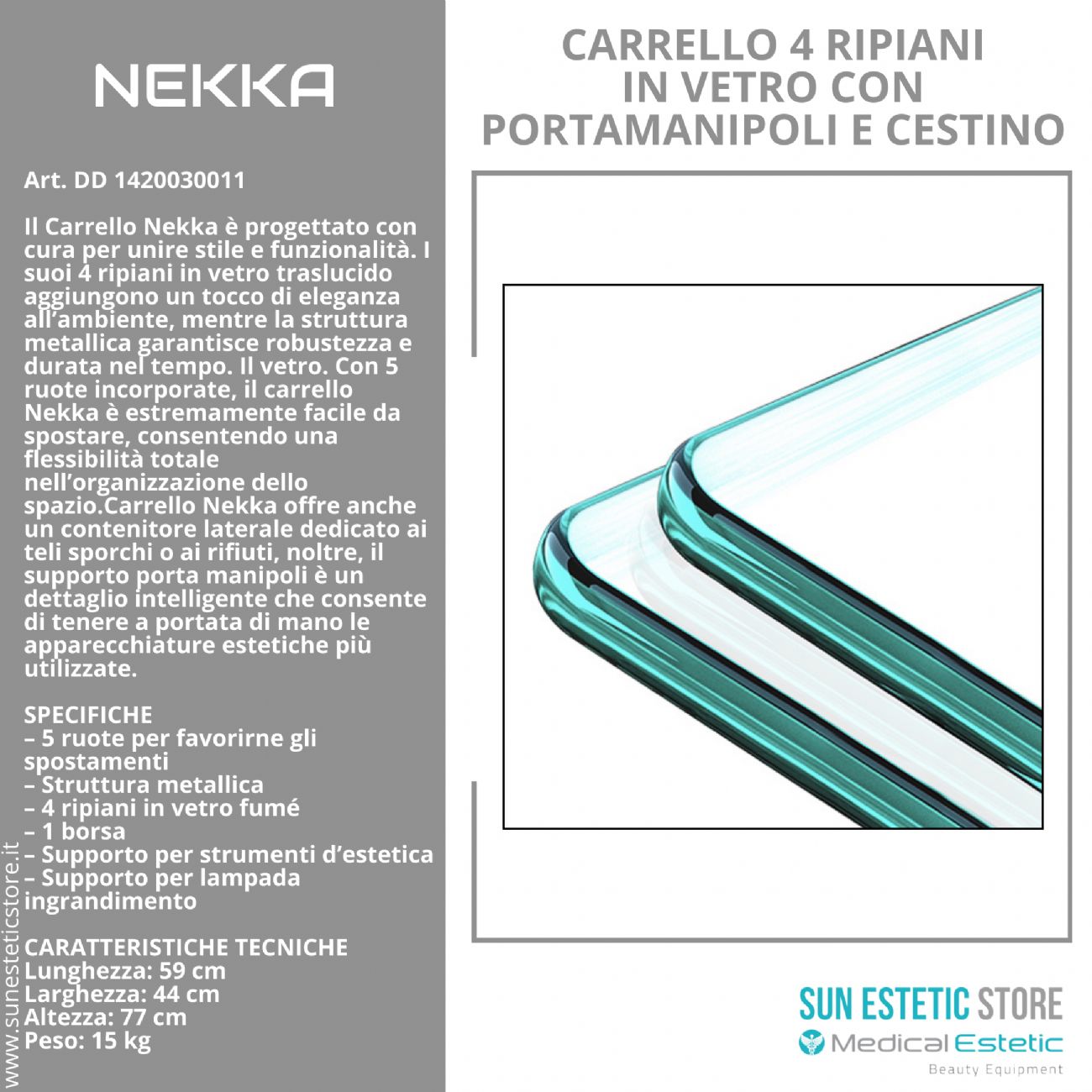 NEKKA Carrello 4 ripiani in vetro  + contenitore