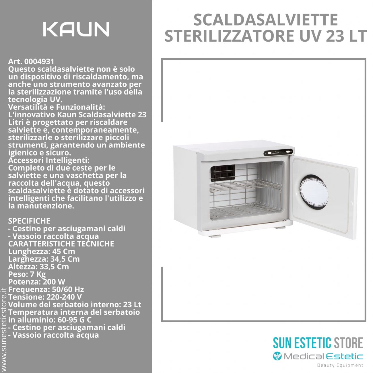 KAUN Scalda salviette 23 Lt