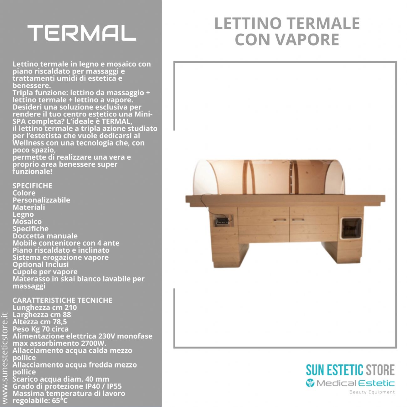 Termal Tripla funzione: lettino da massaggio + lettino termale + lettino vapore