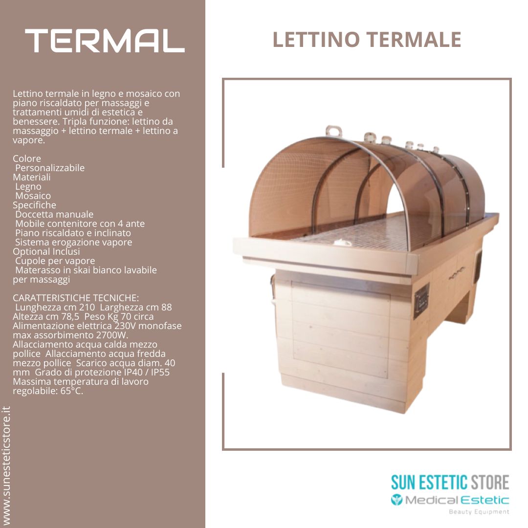 Termal Tripla funzione: lettino da massaggio + lettino termale + lettino vapore