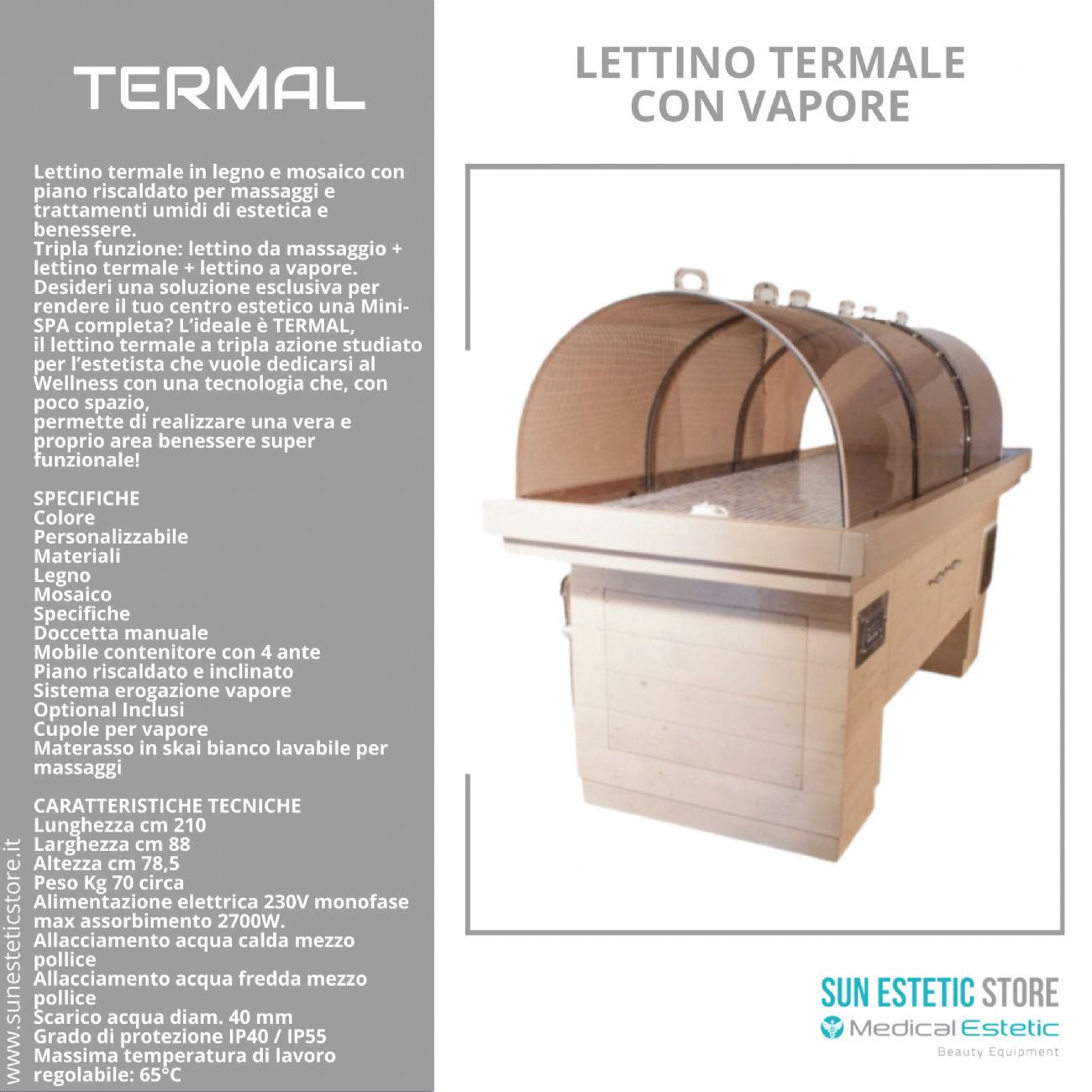 Termal Tripla funzione: lettino da massaggio + lettino termale + lettino vapore