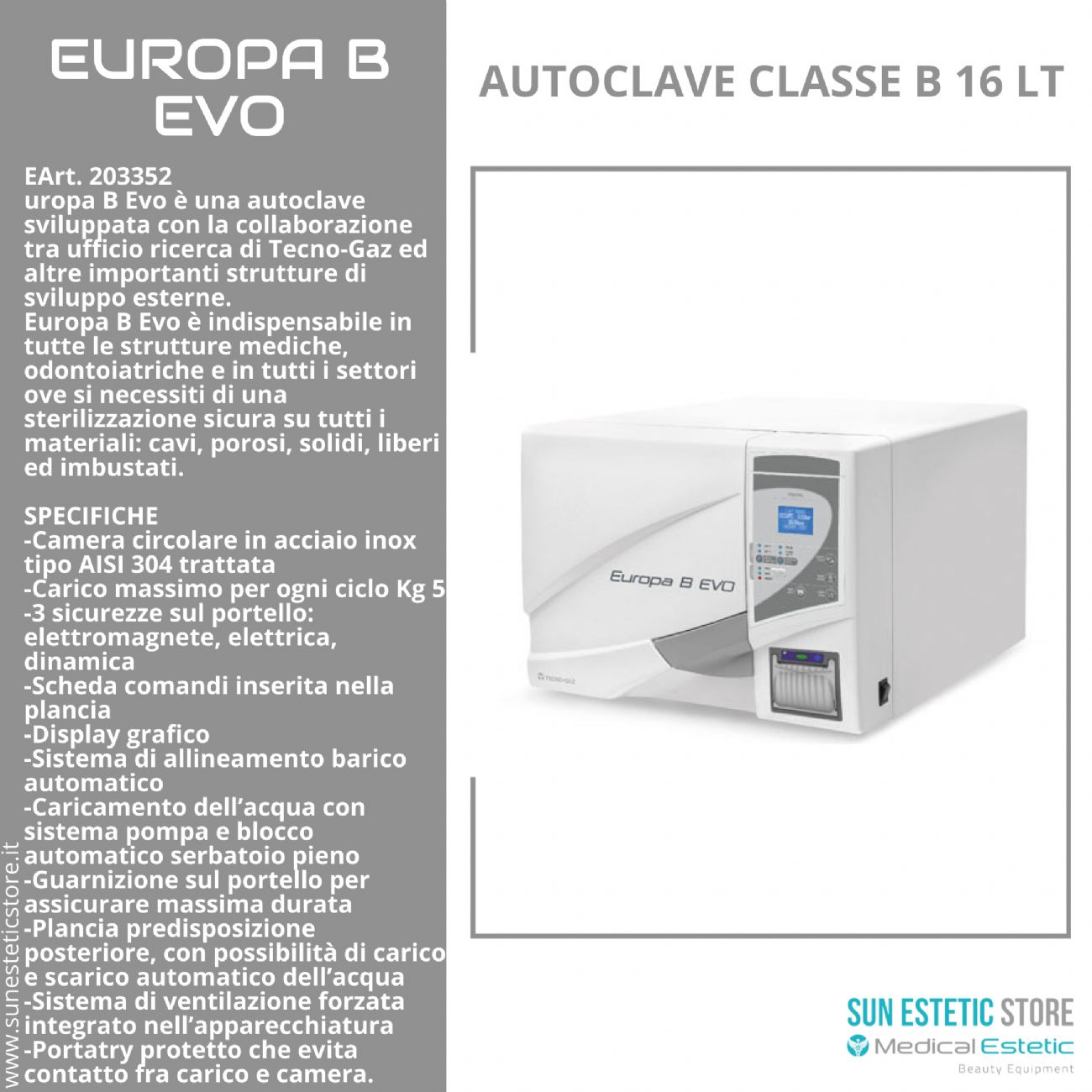 Europa B Evo Autoclave classe B a vapore sterilizzazione attrezzi estetica