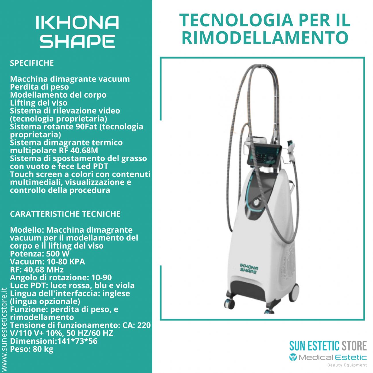 IKHONA SHAPE TECNOLOGIA ESTETICA PER IL RIMODELLAMENTO