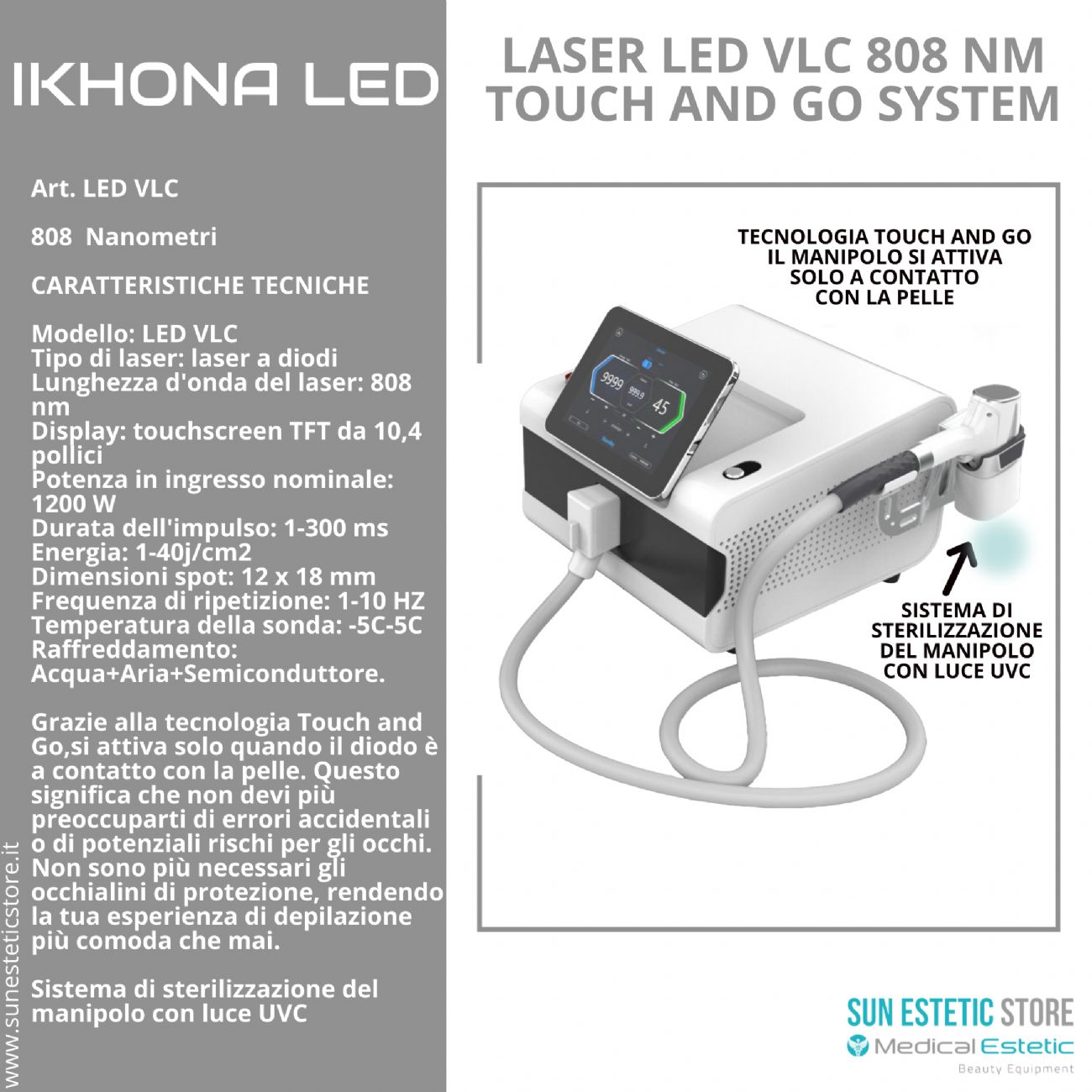 iKhona Laser LED VLC 808 nm Touch and Go system per epilazione progressiva