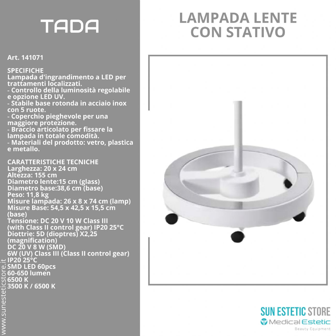 Tada lampada lente 5 diottrie 2 funzione luce fredda e luce UV con stativo