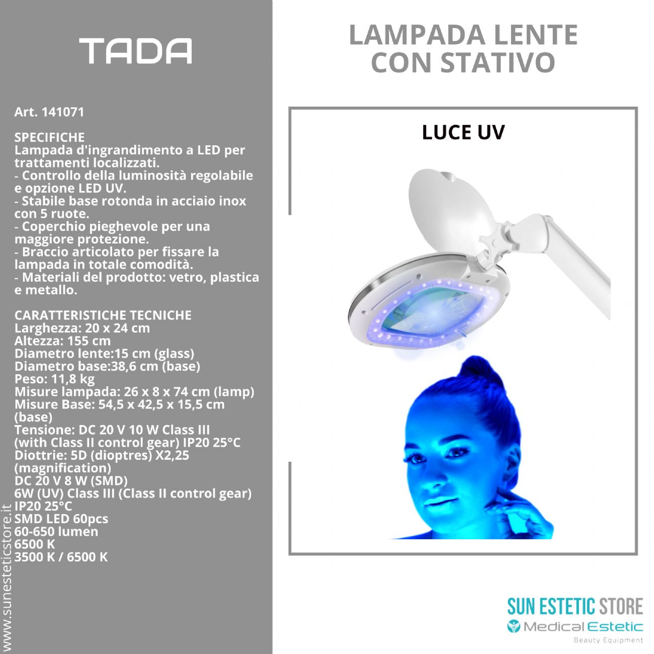 Tada lampada lente 5 diottrie 2 funzione luce fredda e luce UV con stativo