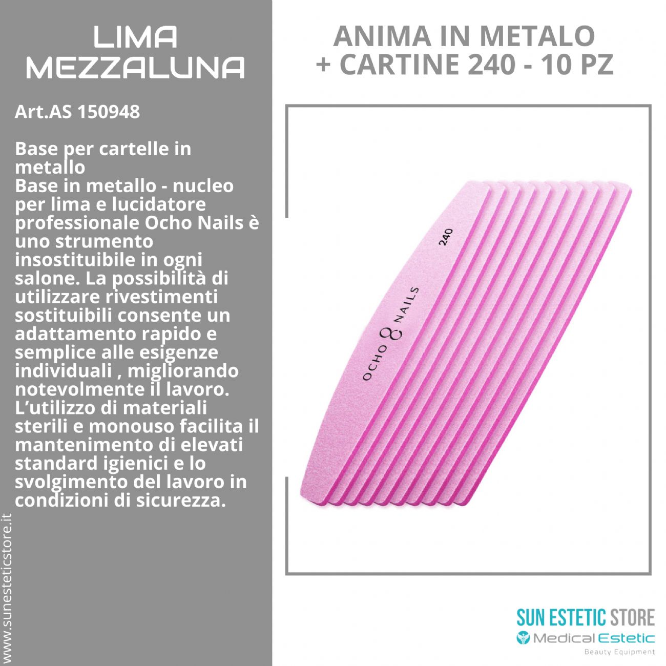 Lima a mezzaluna Ocho Nails anima in metallo + lucidanti 240 10 pz.