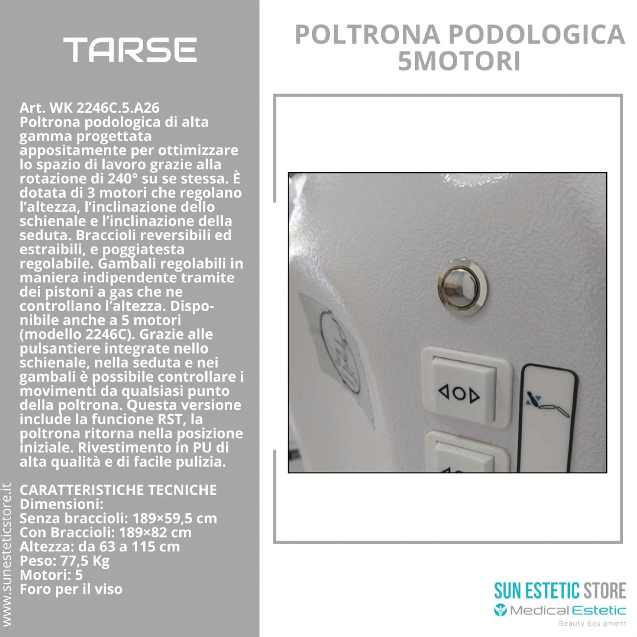Tarse poltrona podologia 5 motori con rotazione di 240°